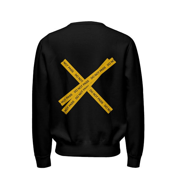 Do Not Pass Sweatshirt