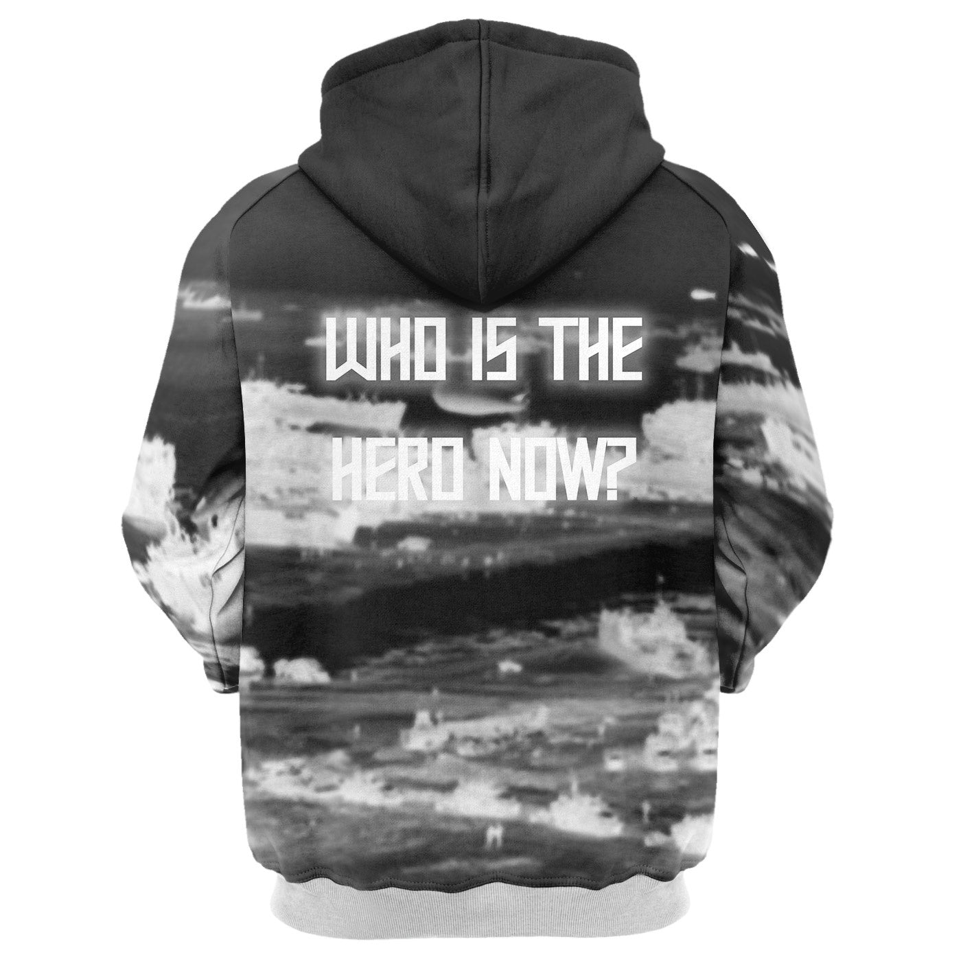 Who is the hero now? Hoodie